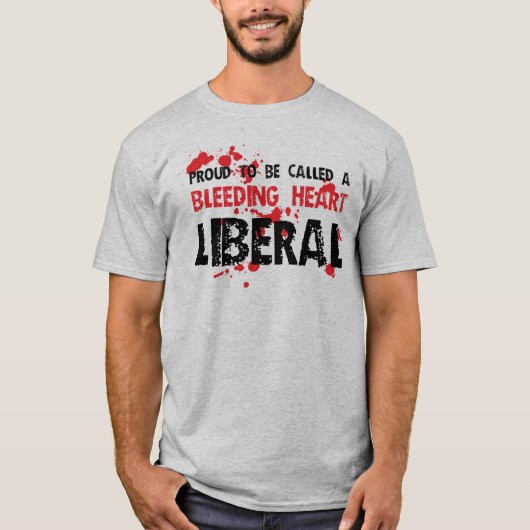 Proud Bleeding Heart Liberal T-shirt (Voorkant)