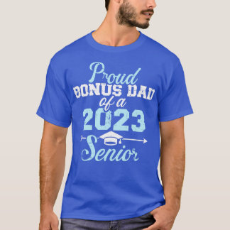 Proud bonus dad van een 2023 senior afstuderen kla t-shirt