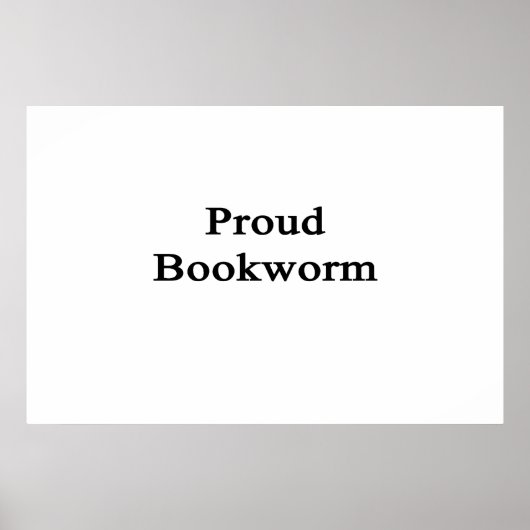 Proud Bookworm Poster (Voorkant)
