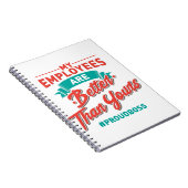 Proud Boss: My Employees Are Better Than Yours Notitieboek (Rechterzijde)