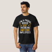 Proud Boss of Freaking Geweldige Employees T-shirt (Voorkant volledig)