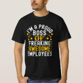 Proud Boss of Freaking Geweldige Employees T-shirt (Voorkant)