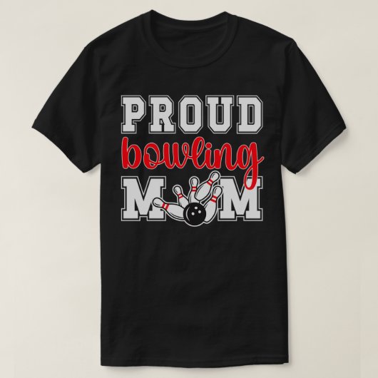 Proud Bowling mama van een Bowling Player Bowler m T-shirt (Design voorkant)