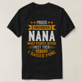 Proud brandweerman NANA De meeste mensen ontmoeten T-shirt (Design voorkant)