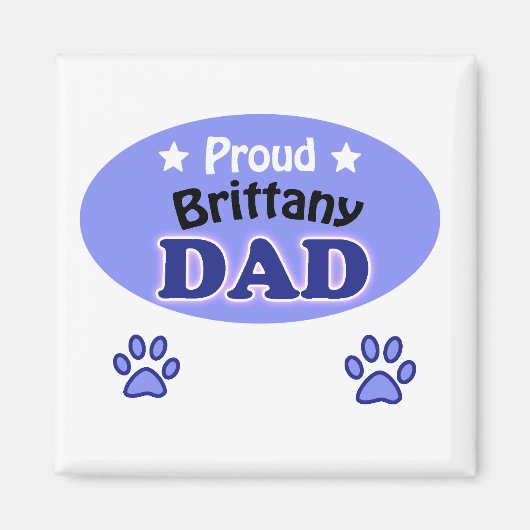 Proud Brittany dad Magneet (Voorkant)