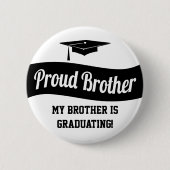 Proud Brother - Afstuderen Button (Voorkant)