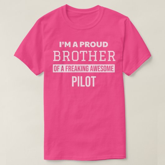 Proud Brother of Pilot T-shirt (Design voorkant)