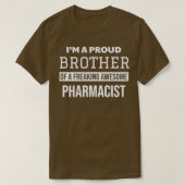 Proud Brother van apotheker T-shirt (Design voorkant)