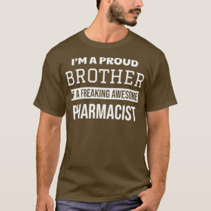 Proud Brother van apotheker T-shirt