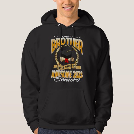 Proud Brother van drie Geweldige 2023 senior manag Hoodie (Voorkant)