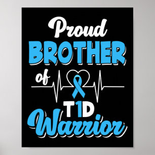 Proud Brother van een T1D-wasbetische diabetes A Poster