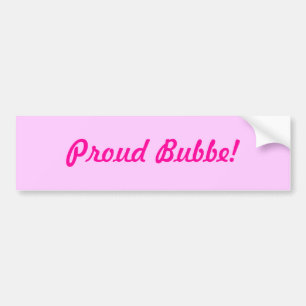 Proud Bubbe. Bumpersticker