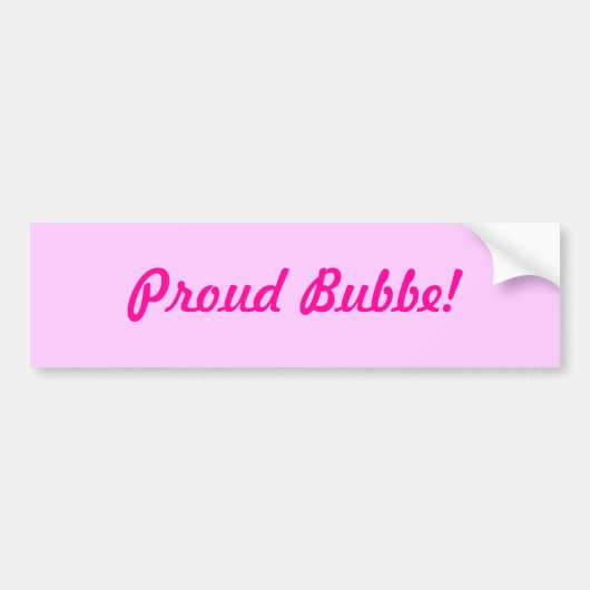 Proud Bubbe. Bumpersticker (Voorkant)