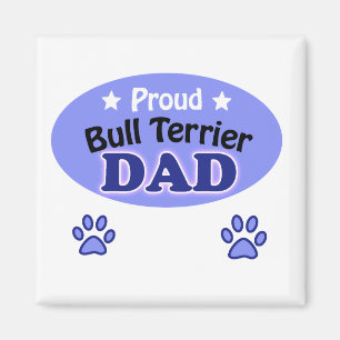 Proud Bull Terrier dad Magneet
