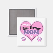 Proud Bull Terrier mom Magneet (Voorkant / Achterkant)