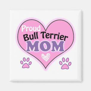Proud Bull Terrier mom Magneet