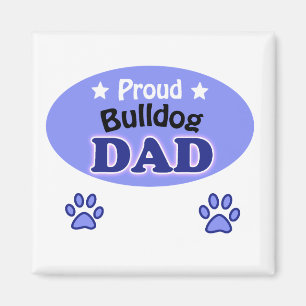 Proud Bulldog dad Magneet