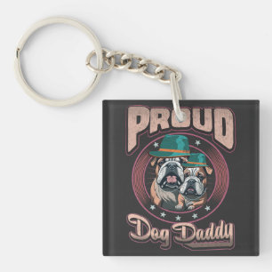 Proud Bulldog Dog Dad, Bulldog Vaderdag Gift Sleutelhanger