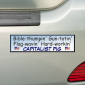 Proud Capitalist Pig Bumpersticker (Op auto)