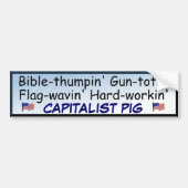 Proud Capitalist Pig Bumpersticker (Voorkant)