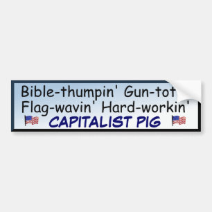 Proud Capitalist Pig Bumpersticker