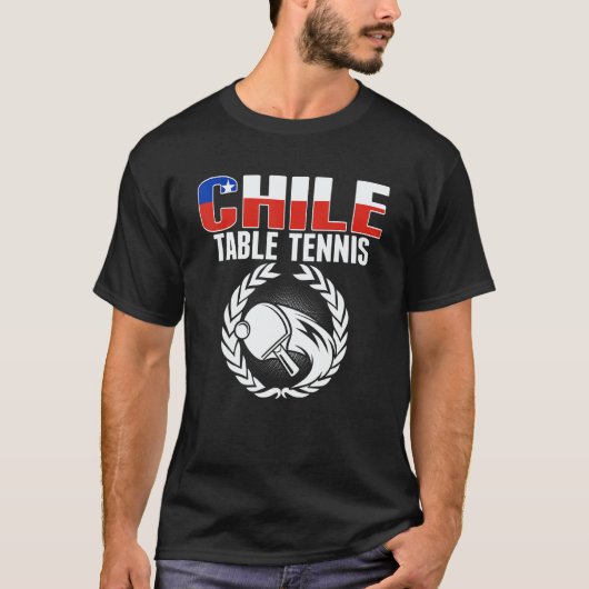 Proud Chile Table Tennis Chilean Ping Pong Suppo T-shirt (Voorkant)