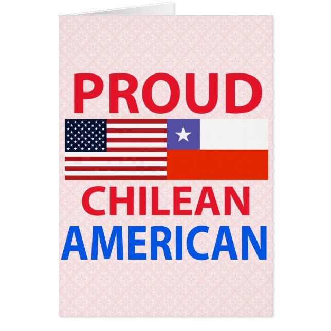 Proud Chilean American (Voorkant)