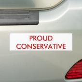 PROUD CONSERVATIVE BUMPERSTICKER (Op auto)