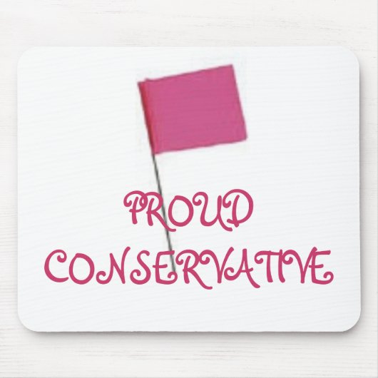 PROUD CONSERVATIVE Pink Muismat (Voorkant)