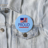 Proud Conservative Ronde Button 7,6 Cm (In situ)