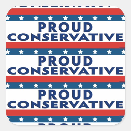 Proud Conservative Vierkante Sticker (Voorkant)
