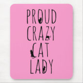 Proud Crazy Cat Lady Muismat (Voorkant)