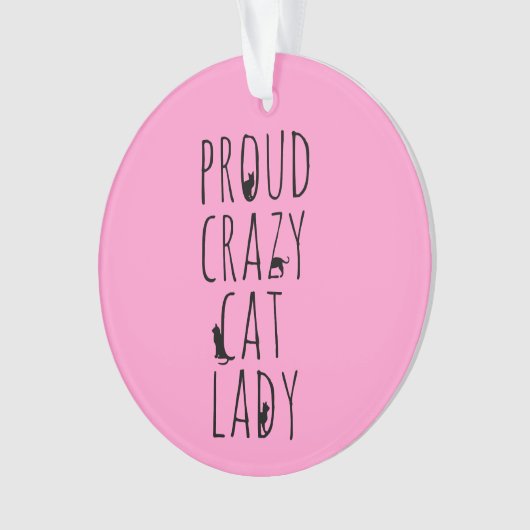 Proud Crazy Cat Lady Ornament (voorkant)