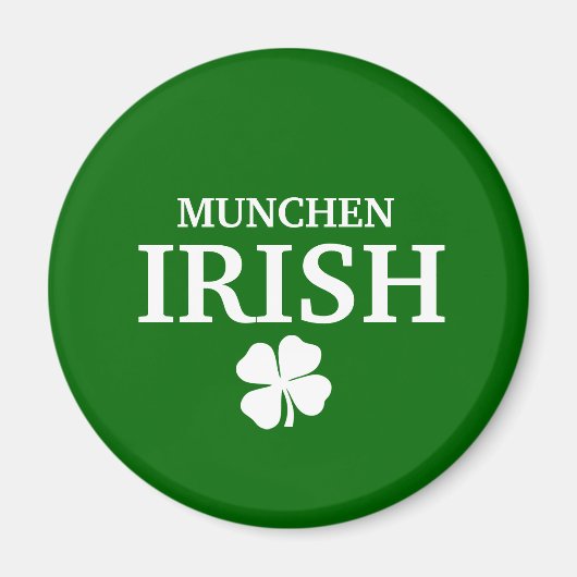 Proud Custom Munchen Irish City T-shirt Magneet (Voorkant)