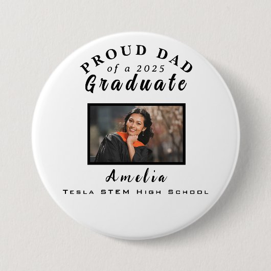 Proud Dad Afstuderen 2025 Custom Photo Gift Ronde Button 7,6 Cm (Voorkant)