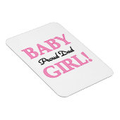 Proud Dad Baby Girl Gifts Magneet (Rechterzijde)