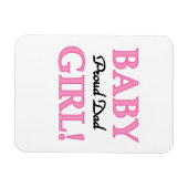 Proud Dad Baby Girl Gifts Magneet (Horizontaal)
