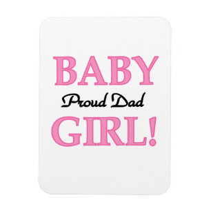 Proud Dad Baby Girl Gifts Magneet