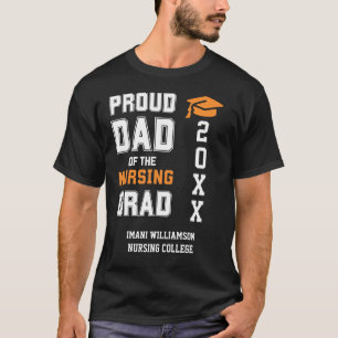 Proud Dad Nursing Afstudeerder Vaderdag Afstuderen T-shirt