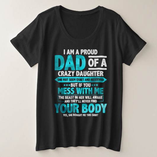 Proud Dad of a Crazy Daughter Father's Day Grote Maat T-shirt (Design voorkant)