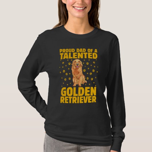 Proud Dad of a Golden Retriever Dog Saying T-shirt (Voorkant)