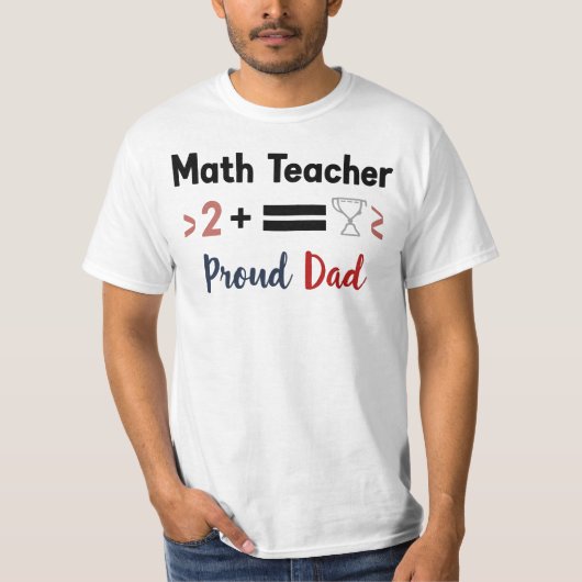 Proud Dad of a Math Professor T-shirt (Voorkant)