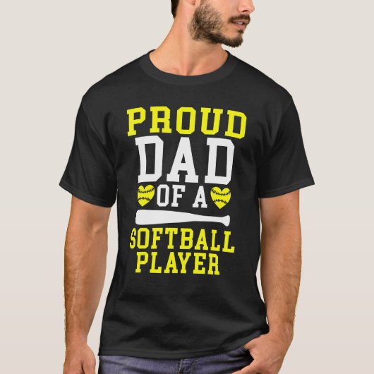Proud Dad of a Softball Player Dad T-shirt (Voorkant)