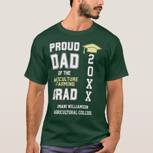 Proud Dad of Agriculture Afstudeerder 20XX Afstude T-shirt (Voorkant)
