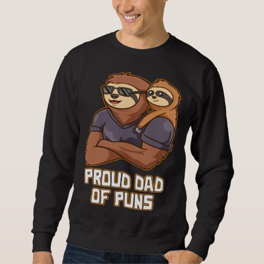 Proud Dad of Puns  Daddy Humor Father Dad Jokes Na Trui (Voorkant)