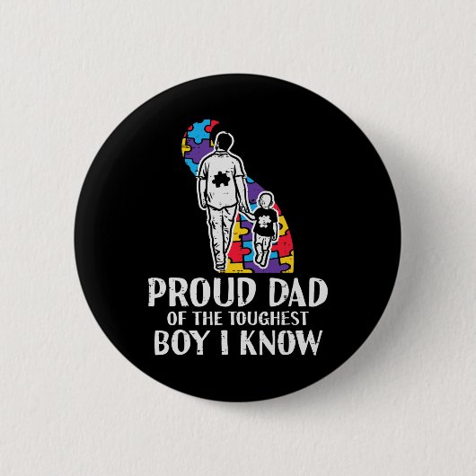 Proud Dad Tougest Boy Autism Awareness Aspap Ronde Button 5,7 Cm (Voorkant)