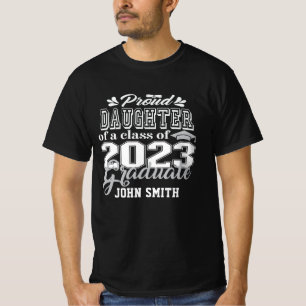 Proud DAUGHTER van een Klasse van 2023 Afstuderen  T-shirt