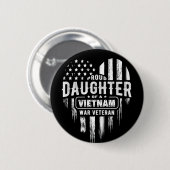 Proud Daughter Vietnam Vet Dad Ronde Button 5,7 Cm (Voorkant /achterkant)