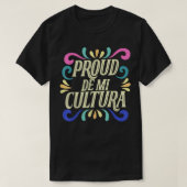 Proud De Mi Cultura Latino Month T-shirt (Design voorkant)