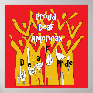 Proud Deaf American Poster